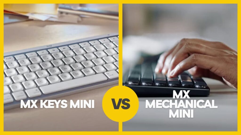 MX Keys Mini vs. MX Mechanical Mini